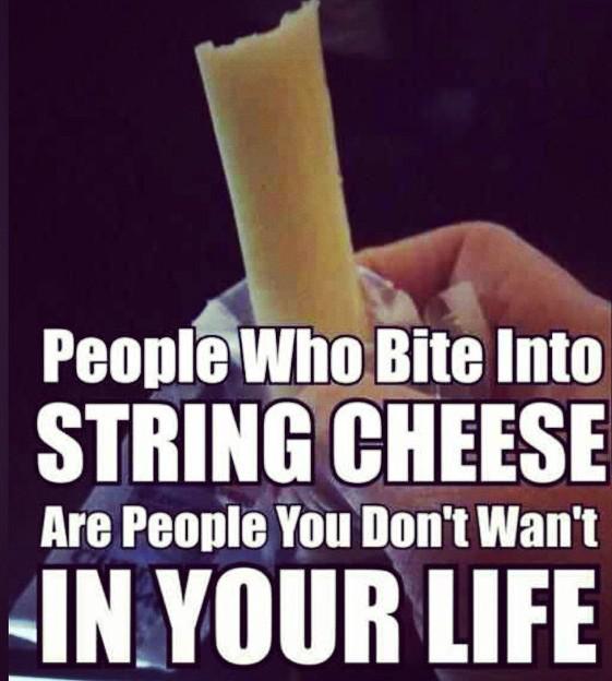 AllThatAwesome's tweet photo. There are some people you just don't need in your life. #stringcheese http://t.co/Ued4ZKM4JL