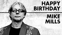 Happy Birthday Mike Mills  