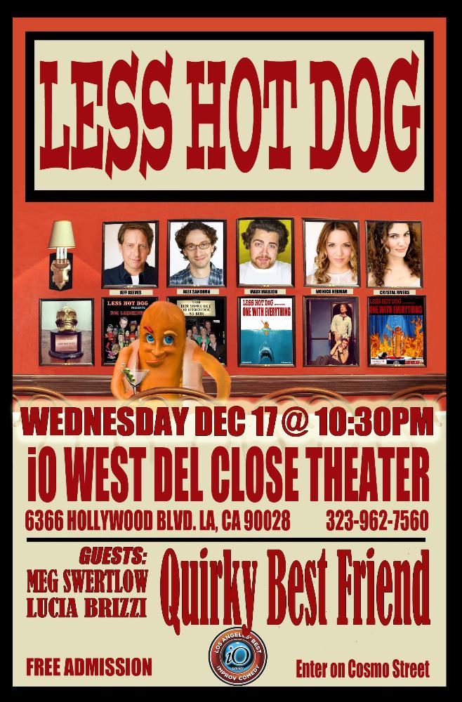 LessHotDog's tweet photo. TONIGHT @ 10:30pm @iOWest DelCloseTheater w/QuirkyBestFriend #improv #comedy #free http://t.co/XPHbpVLYew