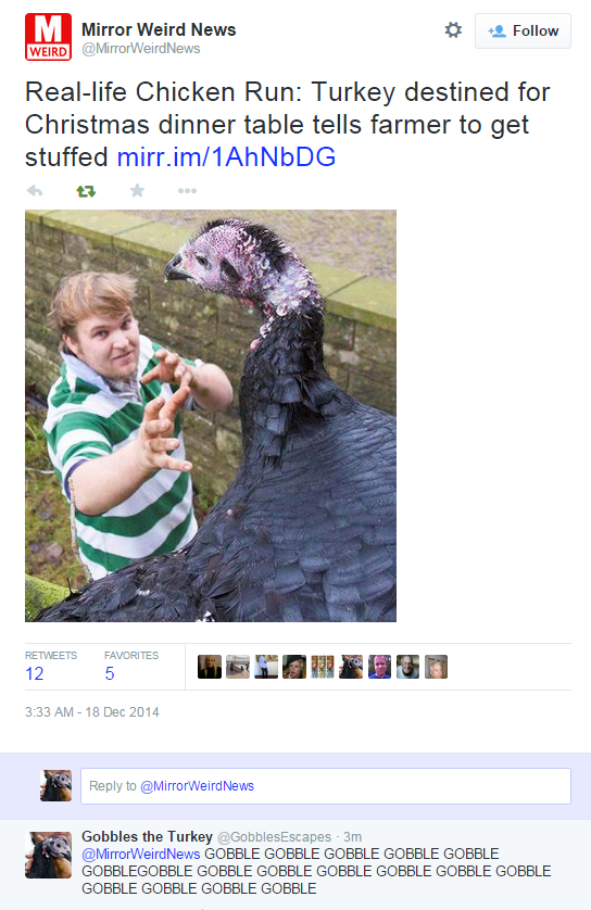 It's lucky <a href="/GobblesEscapes/">Gobbles the Turkey</a> is well trained in dealing with the media...