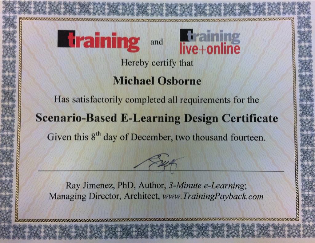 MikeOzzy's tweet image. My #ScenarioBasedeLearning design certificate has arrived. Thank you @RayJimenez #elearning