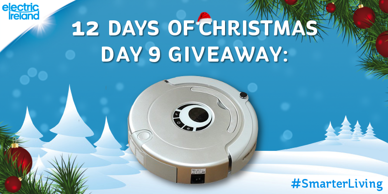ElectricIreland's tweet photo. Win a sophisticated robotic hoover for your home in today's Christmas giveaway! Follow &amp; RT to enter! #SmarterLiving http://t.co/PldvLriJjM