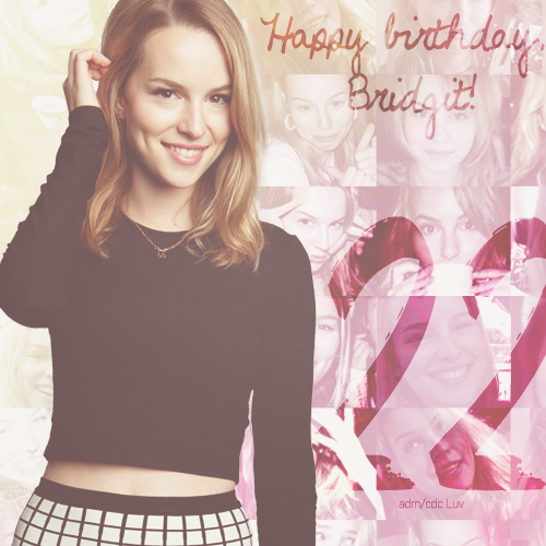 " Happy Birthday Bridgit Mendler      