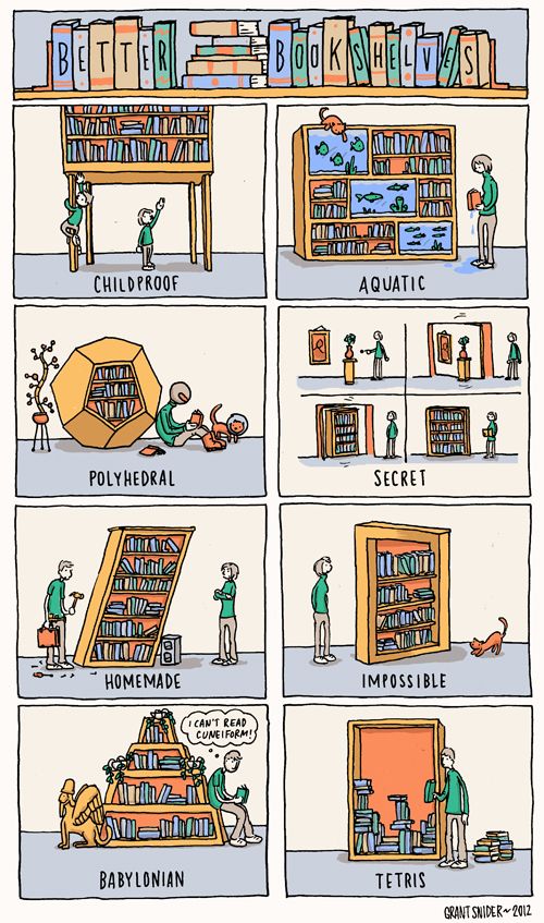 Libroantiguo's tweet image. Better Bookshelves &amp;amp; Reading Is Dangerous by Grant Snider. 
Incidentalcomics.com