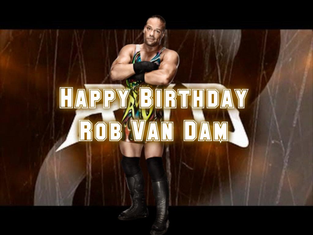  Happy Birthday Rob Van Dam !! 