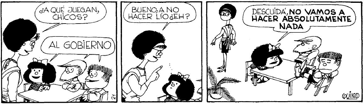 Jugamos al gobierno... #MafaldaQuotes