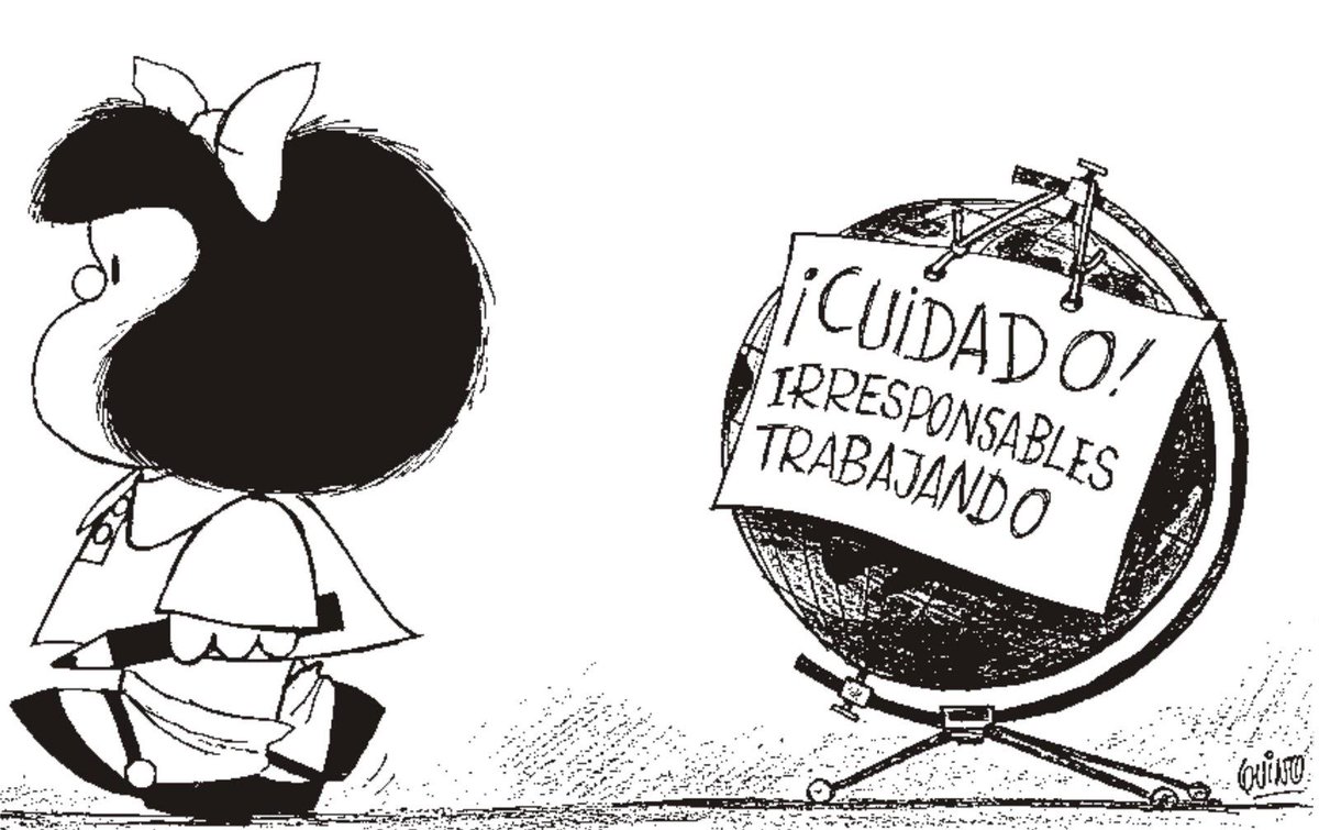 Resultado de imagen de cuidado irresponsables trabajando mafalda