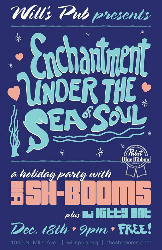 willspub's tweet photo. TONIGHT! "Enchantment Under The Sea of Soul" w/ @TheShBooms &amp; @djkittybat! No cover! Get free eggnog if you dress up! http://t.co/ORRwQAqI04