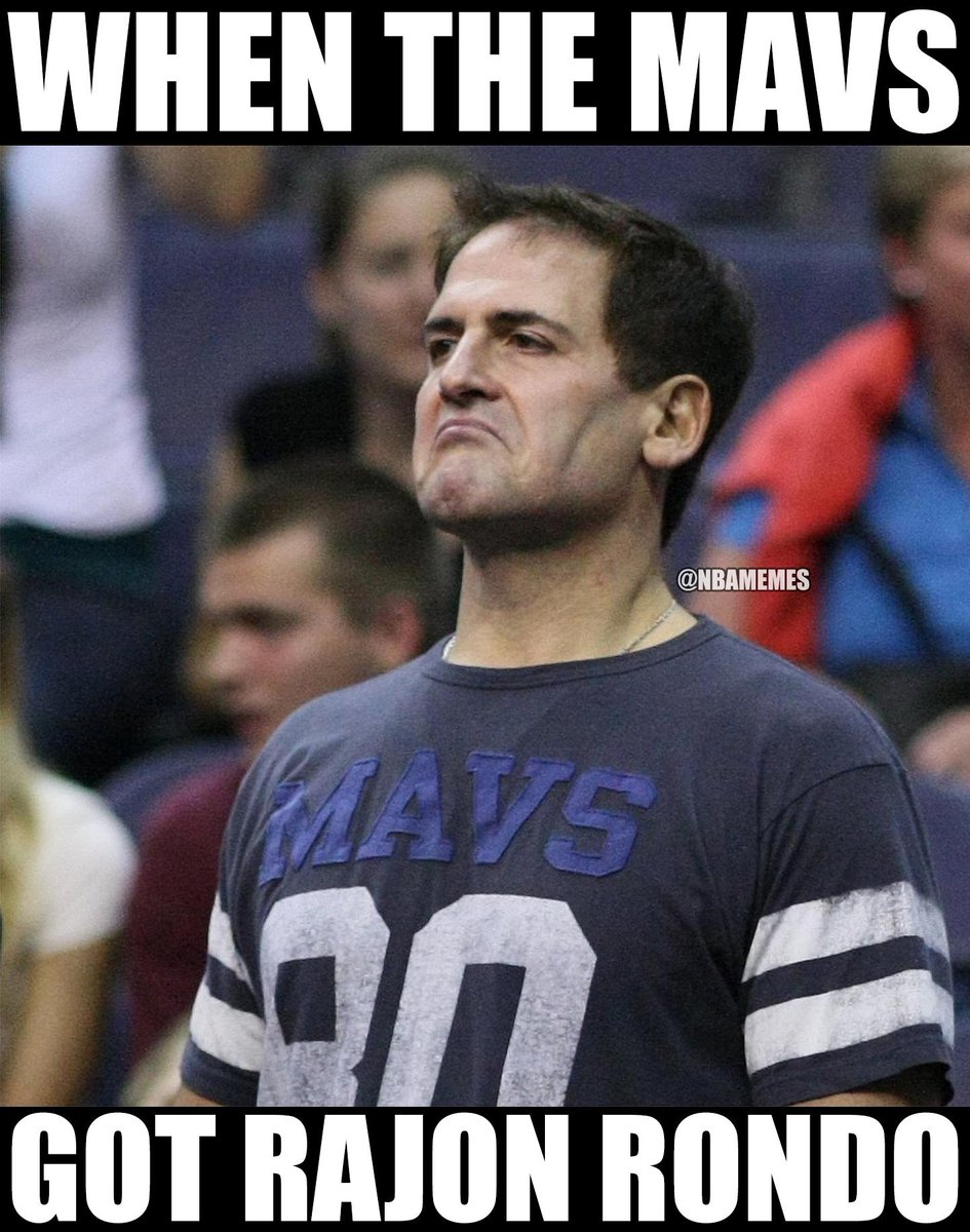 NBA Memes On Twitter Dallas Mavericks Fans When They Got Rajon NBA Memes On Twitter Dallas Mavericks Fans When They Got Rajon