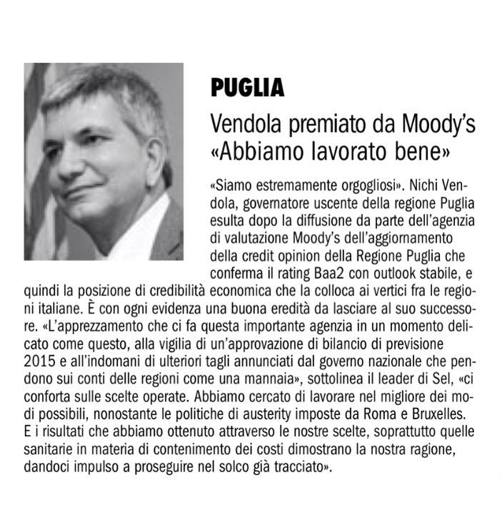 La Puglia viene premiata da Moody's
<a href="/NichiVendola/">Nichi Vendola</a>: "abbiamo lavorato bene".