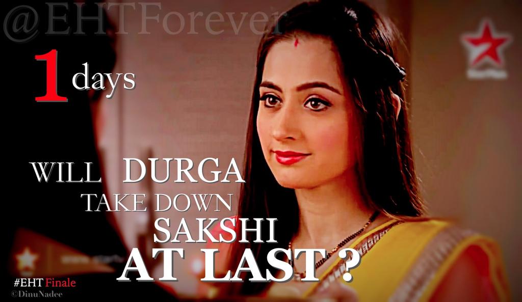 EHTForever's tweet photo. "WILL DURGA TAKE DOWN SAKSHI AT LAST?"
1day to #EHTFinale
@iamsanjeeda @ayubnasirkhan @EkHaseenaThi http://t.co/bg5bIhiM2l