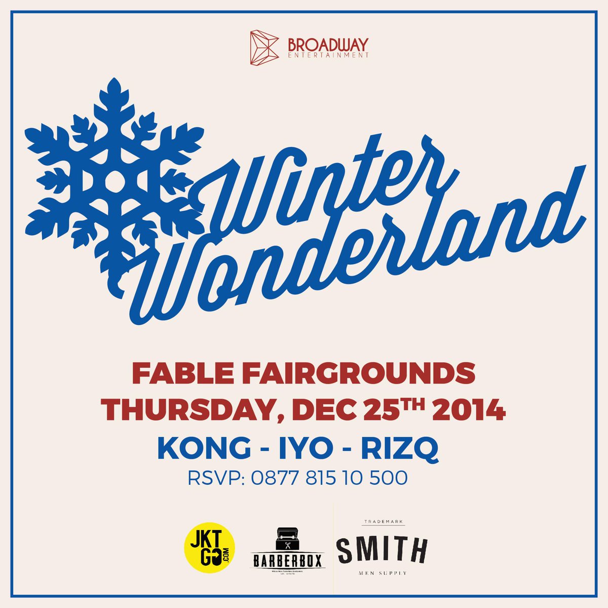 Get ready to jingle your bells; the most joyful Christmas party is coming to town; Winter Wonderland! December 25th