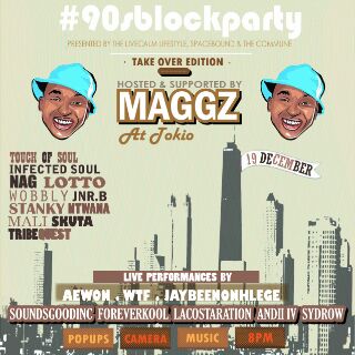 TurnUpGigGuide's tweet image. Tonight head over to #Tokio and catch your boy #Maggz at the #90sBlockParty with various artist.