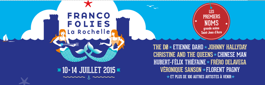 Les Francofolies | 10-14.7.2015 | La Rochelle B5OIF22CAAAnjan
