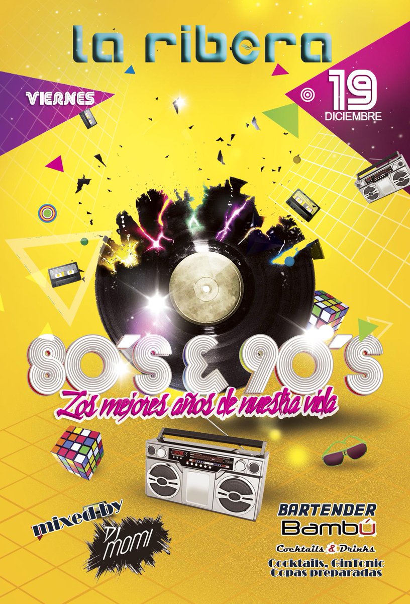 LaRiberaCons's tweet photo. Esta noche en LA RIBERA, ★★80 vs 90★★  Rememoramos los mejores años de nuestra vida. A que esperas! http://t.co/wSiEK66vu5