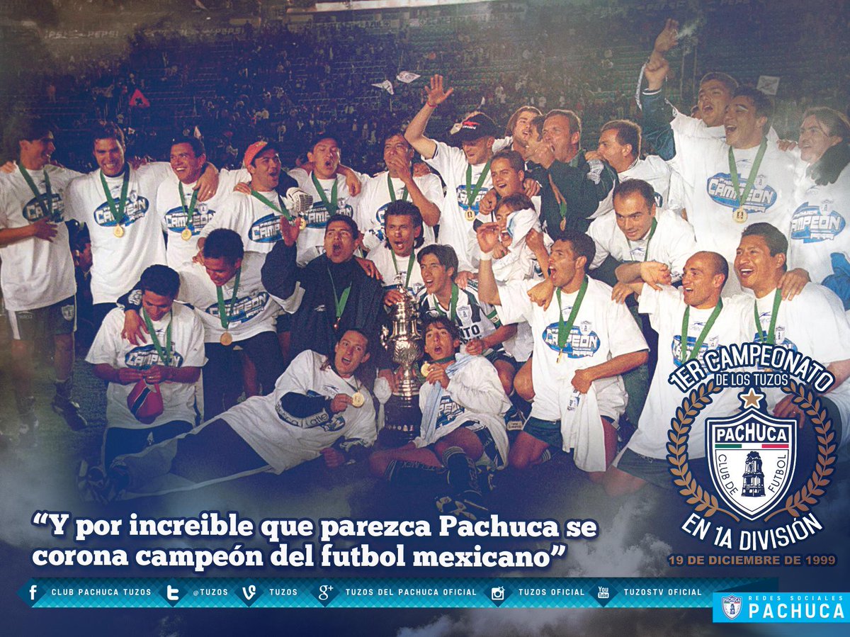 Tuzos's tweet photo. “Y por increíble que parezca, Pachuca es campeón del futbol mexicano” Hoy, 19/Dic a 15 años https://t.co/RurD6yFMZK http://t.co/KycVZ7Bf0y