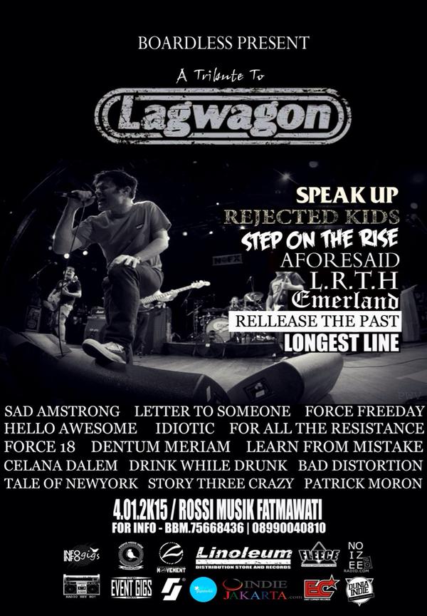 Yuk sikat nih!!! A tribute to LAGWAGON I 04/01/2015 I kita menari dan berdansa berama. "KAMI DATANG KAMI SENANG"