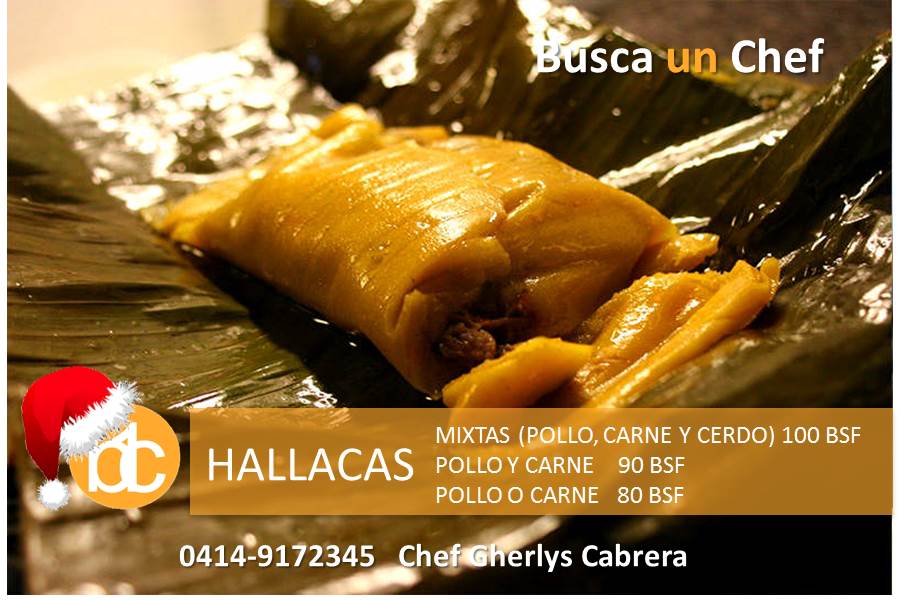 gherlys's tweet photo. Deliciosas hallacas desde 70 bsf .Chef Gherlys Cabrera 04149172345 http://t.co/cZzli4djb7