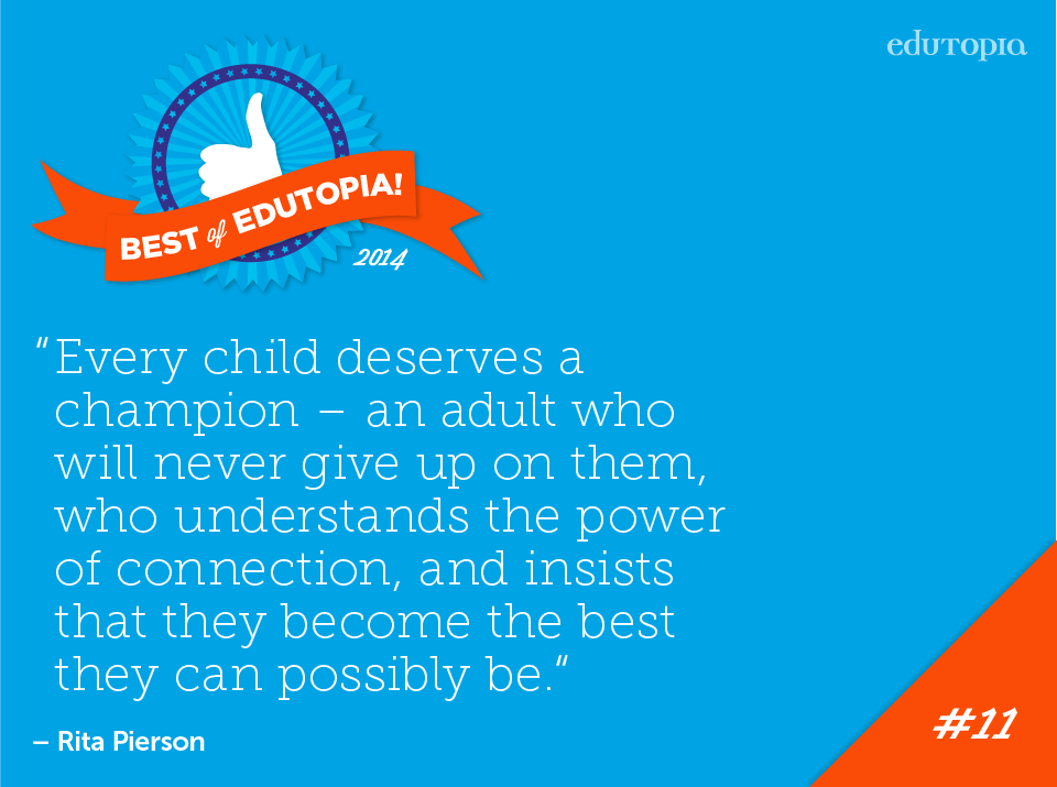 edutopia's tweet photo. Thanks for being that champion. #BestofEdutopia http://t.co/FzhWTHIBsq