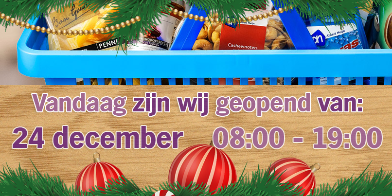 Vandaag zijn wij geopend van 08:00 - 19:00. #kerstavond