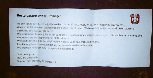 AwaydaysNL's tweet image. FC Groningen-supporters werden gisteren in Dordrecht ontvangen met dit briefje. Prachtig gebaar van @fcdordrechtnl!