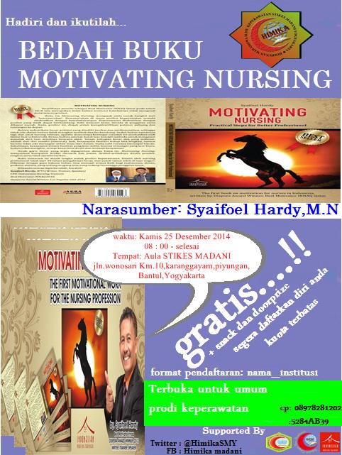 25/12/14| Bedah buku Keperawatan "Motivating Nursing" Bpk.Syaiful Hardy | Aula SMY | Gratis | 08978281202 <a href="/HIMIKA_SSG/">HIMIKA SSG</a>