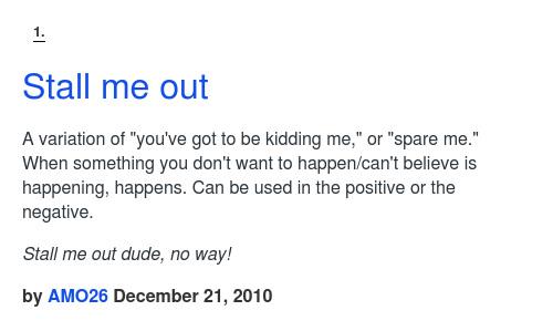 Your Og What Does Stall Me Out Mean Twitter
