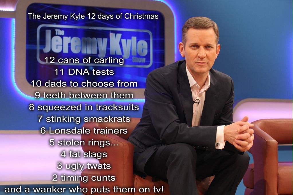 The Jeremy Kyle 12 days of Christmas
