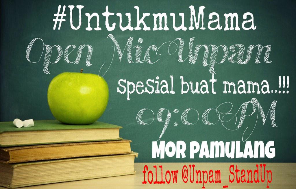 UNPAM_StandUp's tweet photo. #untukmuMama
@Info_UNPAM 
@StandupPamulang 
@StandUpBTS 
@kopites_UNPAM 
@Forum_Unpam 
@kaskusUNPAM http://t.co/5RhCuXg8w1