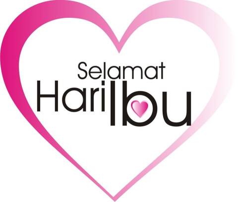 Selamat Hari Ibu, untuk Semua Ibu dan Calon Ibu di seluruh Indonesia...