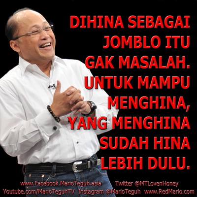 aryogema4's tweet photo. jomblo itu prinsip atau nasib by pak mario teguh''salam oreeiittsss hihihi http://t.co/1WpGD4iq6t