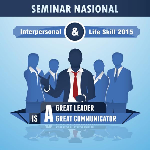 #Event Seminar Interpersonal &amp; Life Skill "A Great Leader Is A Great Communicator" 14 Jan 2014 info: <a href="/semnas_ils/">Seminar Nasional ILS</a>