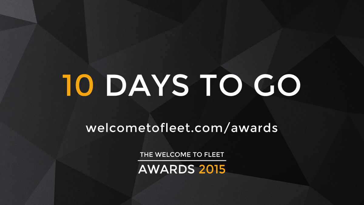 fleet_awards's tweet photo. 10 DAYS TO GO!
#fleetawards
@WelcometoFleet http://t.co/2LEij4SvlS http://t.co/f9vO0BTiDe