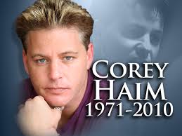 Happy Birthday to  Corey Haim. 