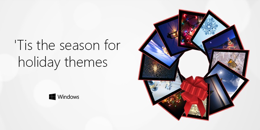 Windows's tweet photo. Let's get festive. http://t.co/ps4gHfV6WC #WindowsThemes http://t.co/qGoTLbN5ET