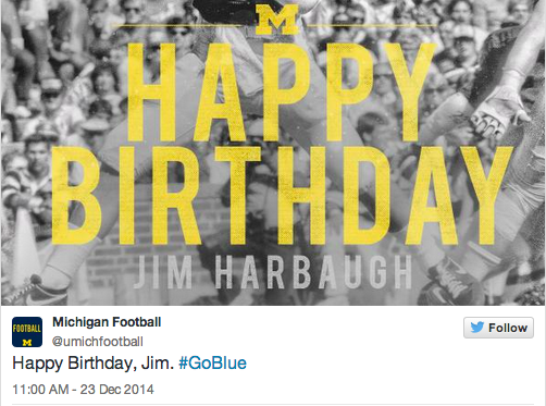 Called out. The thirst is real. 

Mich. wishes Harbaugh happy b-day on message:  