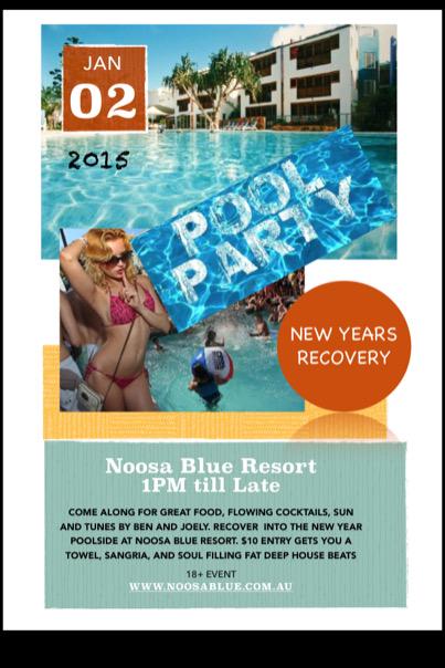 TBPMF's tweet photo. @noosa the Noosa Blue Resort. New Years Recovery, 2nd January, 2 DJ's, pool cocktails, food, 18+ event http://t.co/FtTqBwxnwe