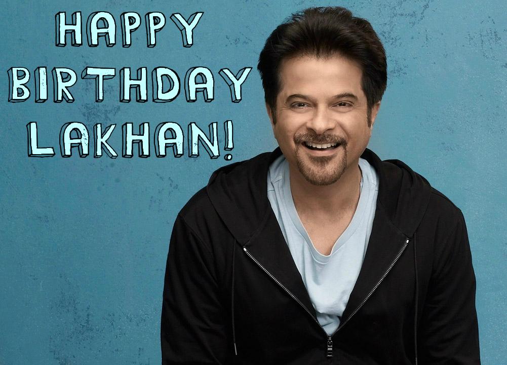 Happy Birthday Anil Kapoor! Have a \jhakaas\ day! 