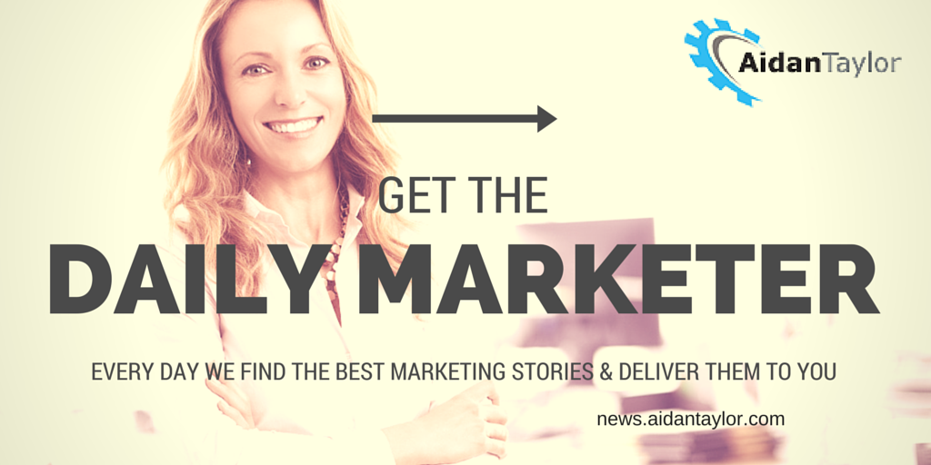 AidanTaylor's tweet photo. Get the Daily Marketer. The day's best stories and tips from the top marketing minds. http://t.co/3orsrqWhIC http://t.co/RwvtiNrJae