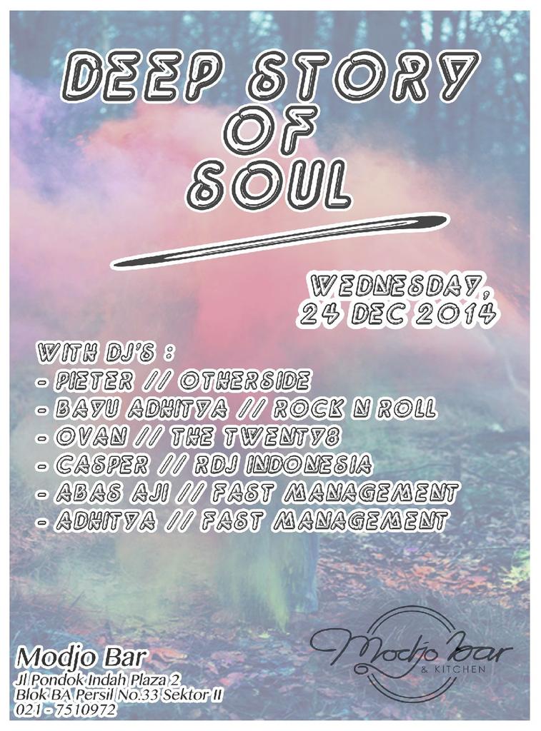 Tonite !! "DEEP STORY OF SOUL" 9PM onwards at ModjoBar <a href="/MODJO_Jakarta/">Modjobar</a> #rdjevent #party #Jakarta #pondokindah