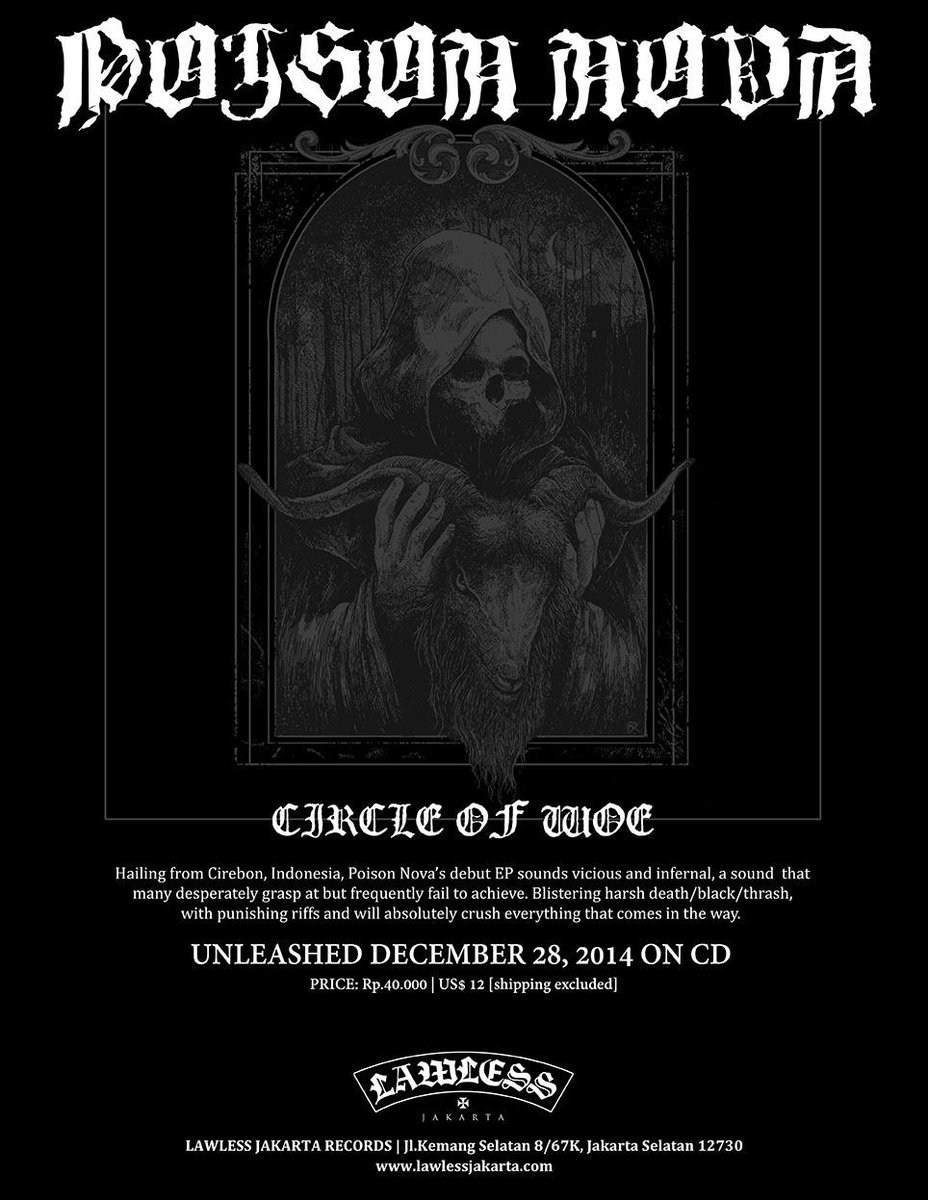 CD <a href="/poisonnova666/">POISON NOVA</a> 'Circle of Woe' segera dirilis. 28 Des di booth <a href="/lawless_jkt/">Lawless Jakarta</a> di #cadascult, Bulungan Outdoor!