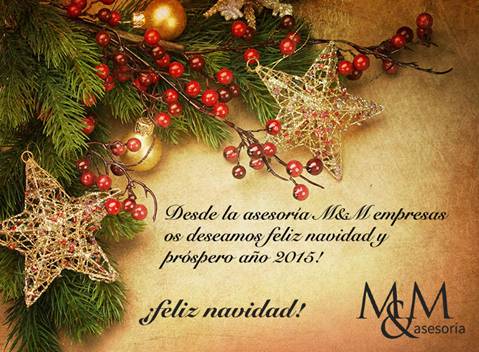 La asesoría M&amp;M Empresas desea felicitar la Navidad a todos sus seguidores y unas felices fiestas