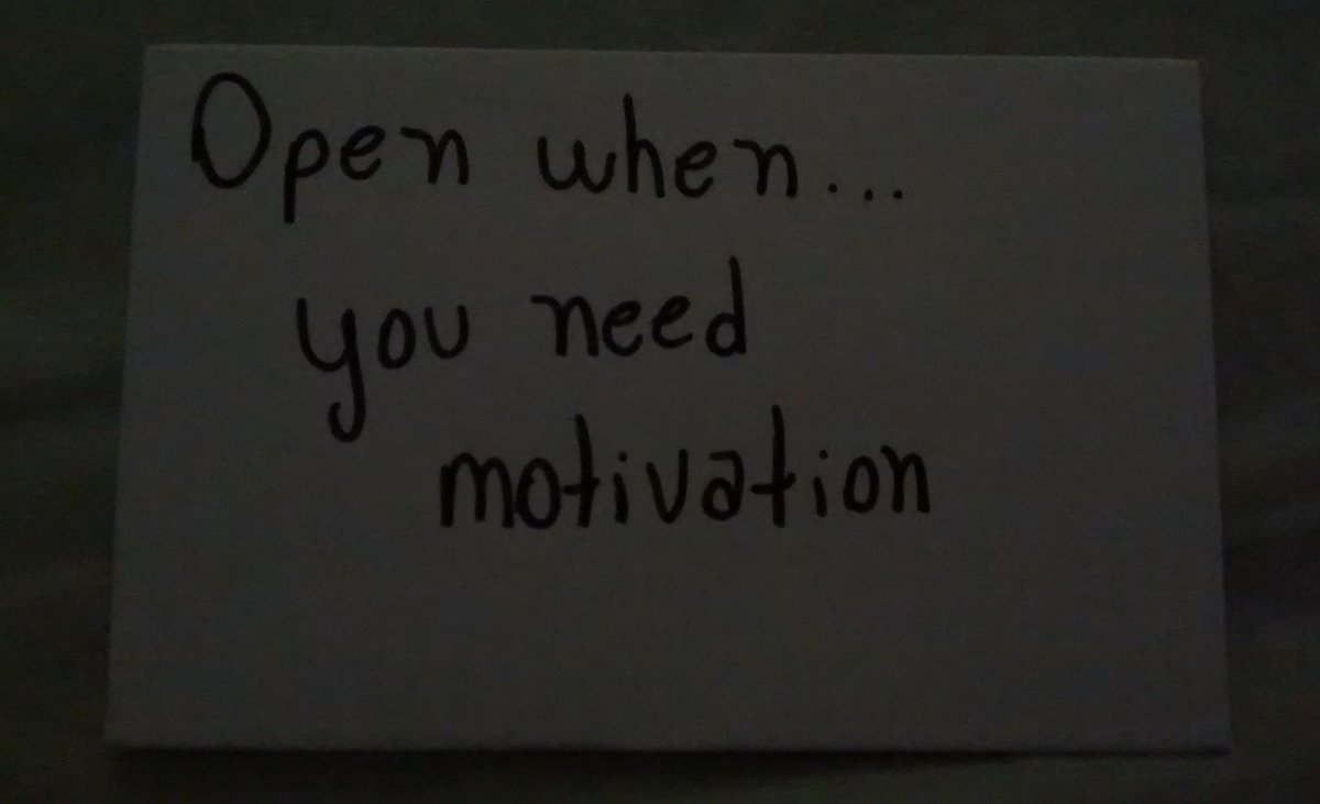 openwhen_'s tweet image. Open when... You need motivation. @aphrodite13x twitlonger.com/show/n_1sje7d0