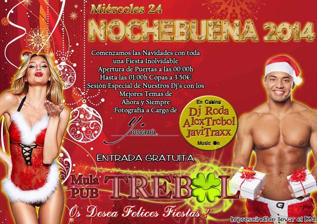 A partir de las 00:00h #NocheBuenaTrebol14 @ALEXTREBOL <a href="/JaviTraxx/">JaviTraxx</a> <a href="/dj_roda/">Salva roda</a> <a href="/locomula20/">Jojon hermawan</a> <a href="/boludataxi/">paco boluda</a> <a href="/iker13caseras/">©AsE®As</a> RT!