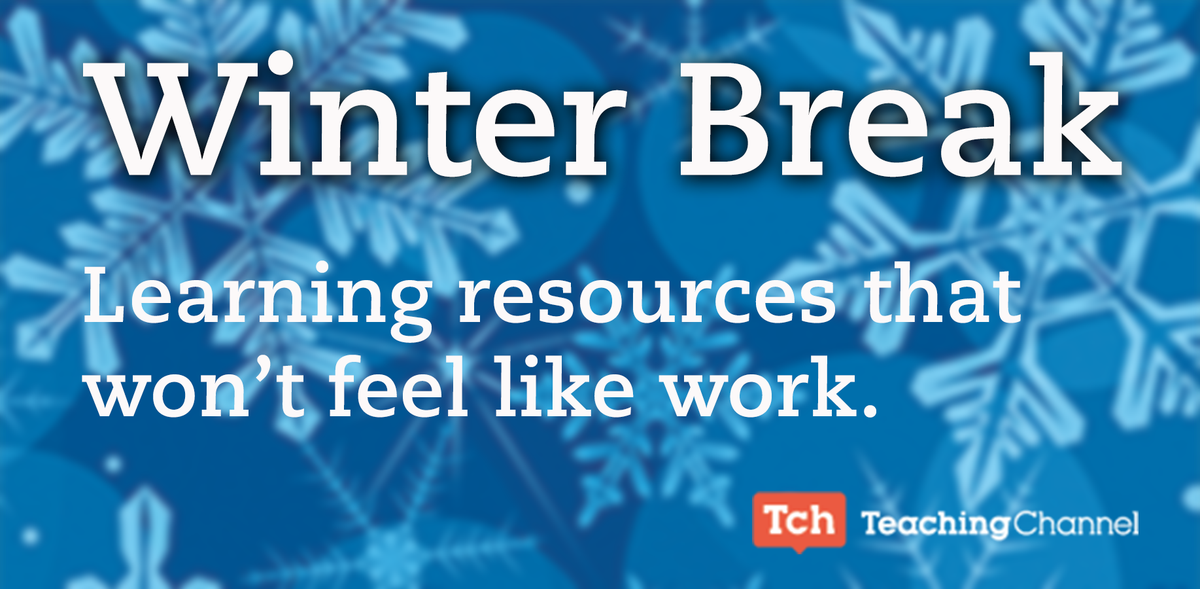 TeachingChannel's tweet photo. Winter Break: Learning Resource that Won't Feel Like Work http://t.co/HpzR0yTaEV #WinterPD #edchat @SarahWessling http://t.co/2sHwAuE7TO