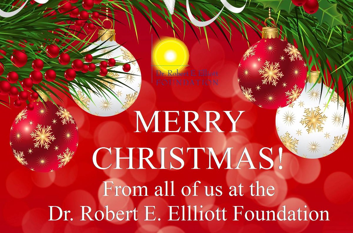 Merry Christmas from the Dr. Robert E. Elliott Foundation!