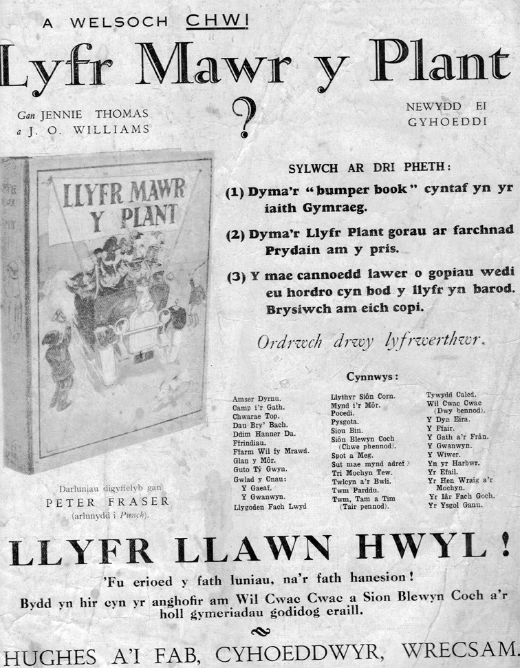 Llyfr Mawr y Plant - dyma'r llyfr oedd pob plentyn am ei gael Nadolig 1931 - "bumper book cyntaf yr iaith Gymraeg"!