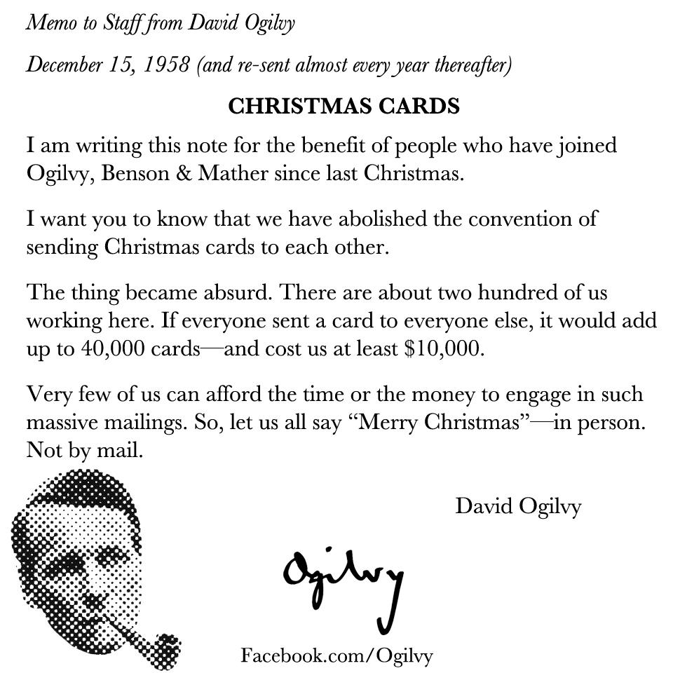Ogilvy's tweet photo. David Ogilvy���s memo about Christmas cards on December 15, 1958. Merry Christmas! http://t.co/ovEGCaoLHo