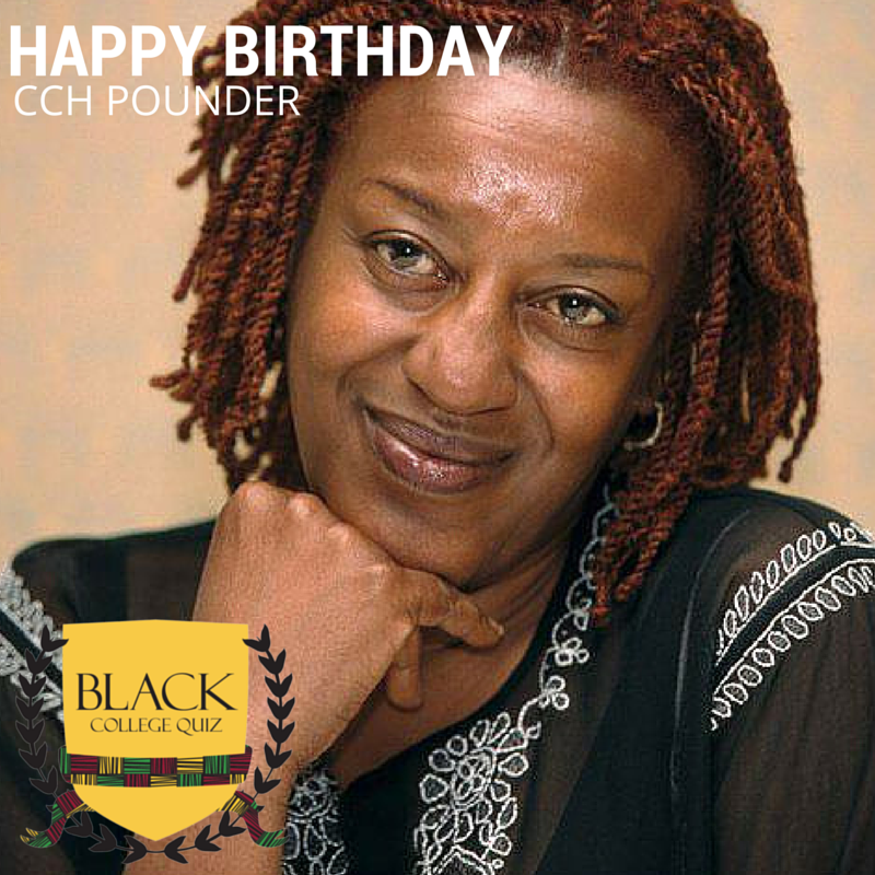 Happy Birthday CCH Pounder. 