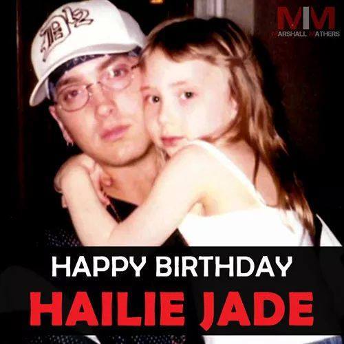 Happy Birthday To Eminem\s daughter, Hailie Jade Mathers, she\s 19 years old today! 